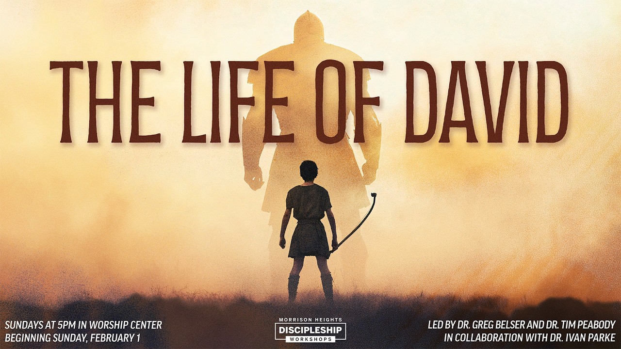 The Life of David: Session 4
