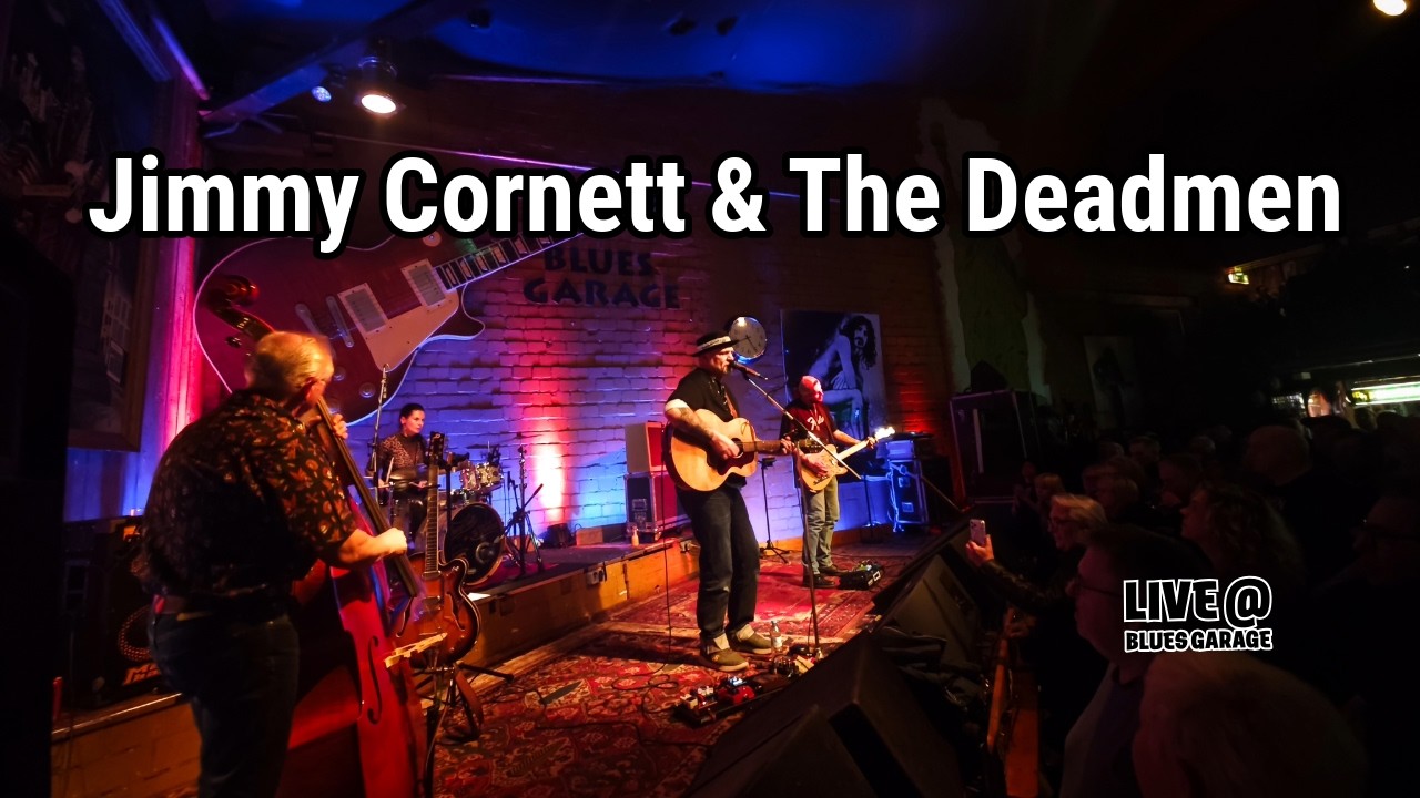 Jimmy Cornett & The Deadmen - Blues Garage -14.02.2026
