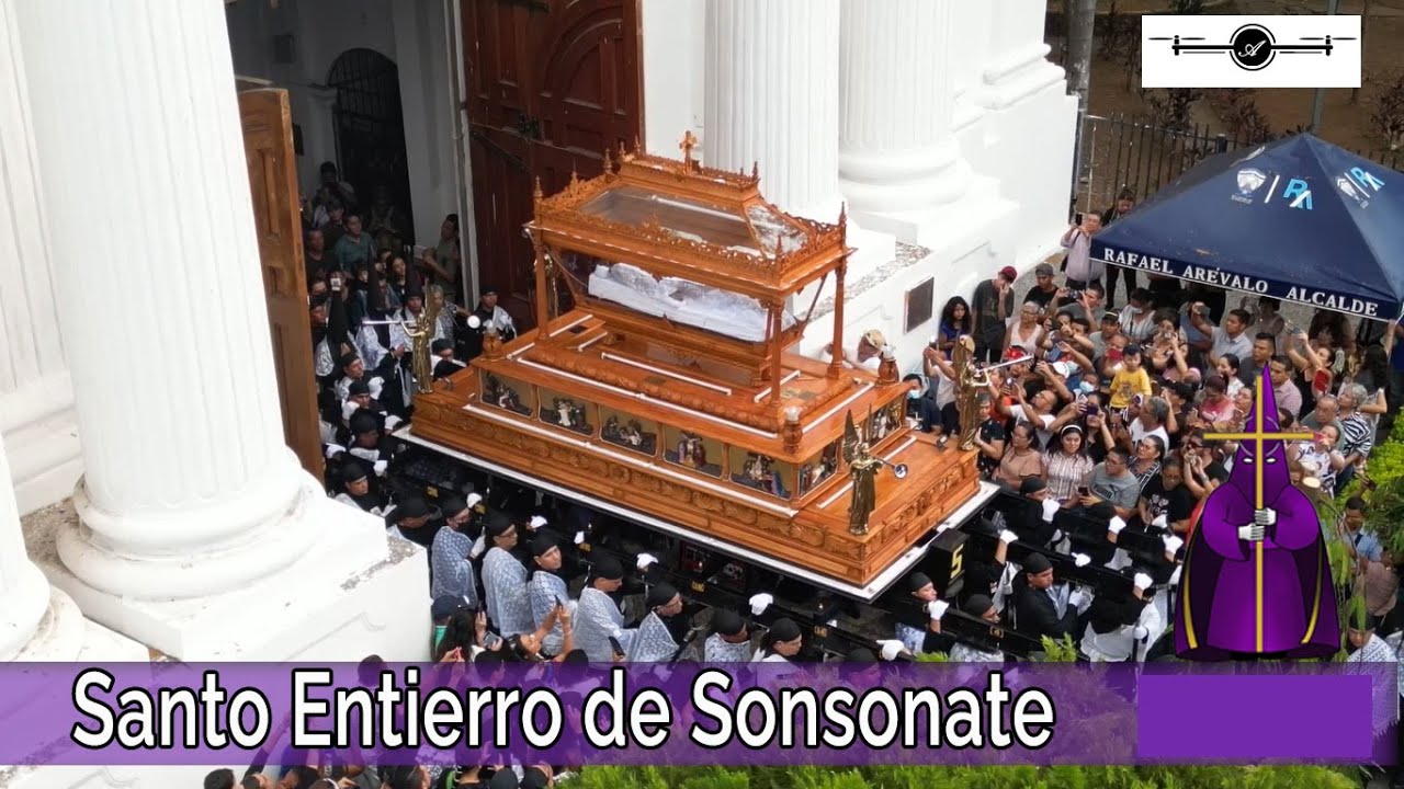 𝙇á𝙘𝙧𝙞𝙢𝙚 |𝙈𝙁|. Salida Santo Entierro de Sonsonate 2023. Viernes Santo. [SV]