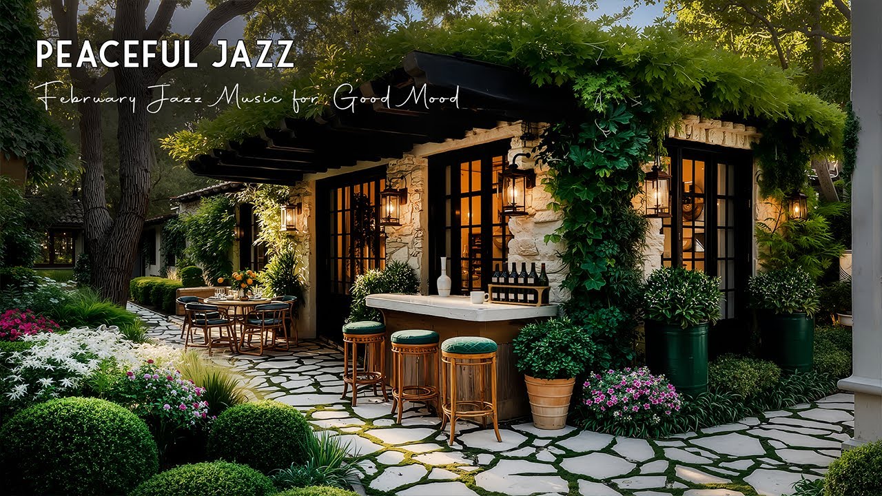 Peaceful Jazz Music with Coffee Ambience 🌿 Fresh Breezes & February Jazz Music for Good Mood