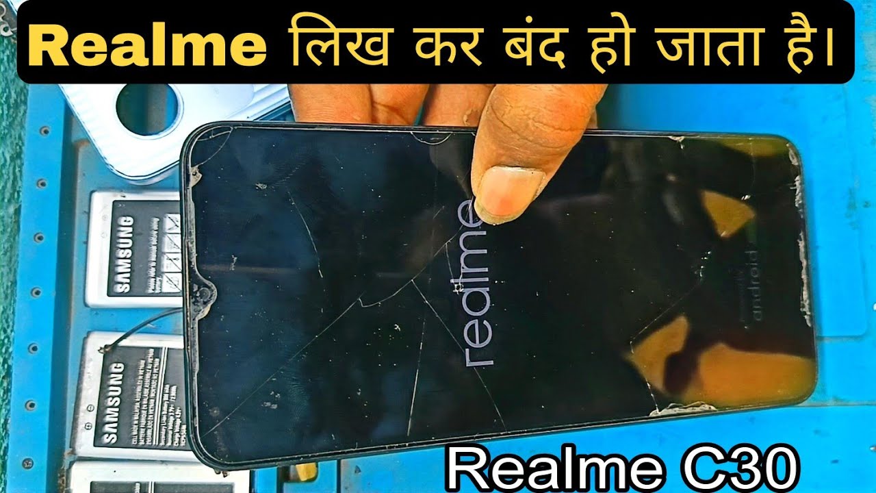 Realme C30 Power On Problem Show only Realme Logo & 📴