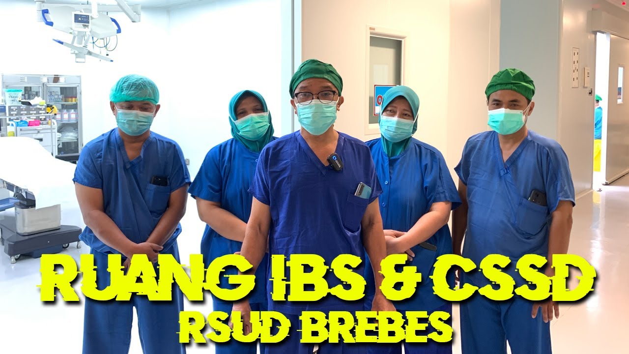 Instalasi Bedah Sentral dan Ruang CSSD RSUD Brebes
