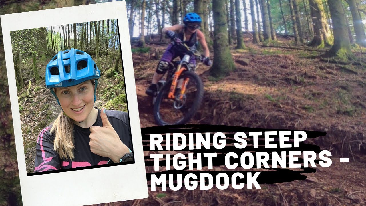Riding Steep Tight MTB Corners (Mugdock - Glasgow, Scotland)