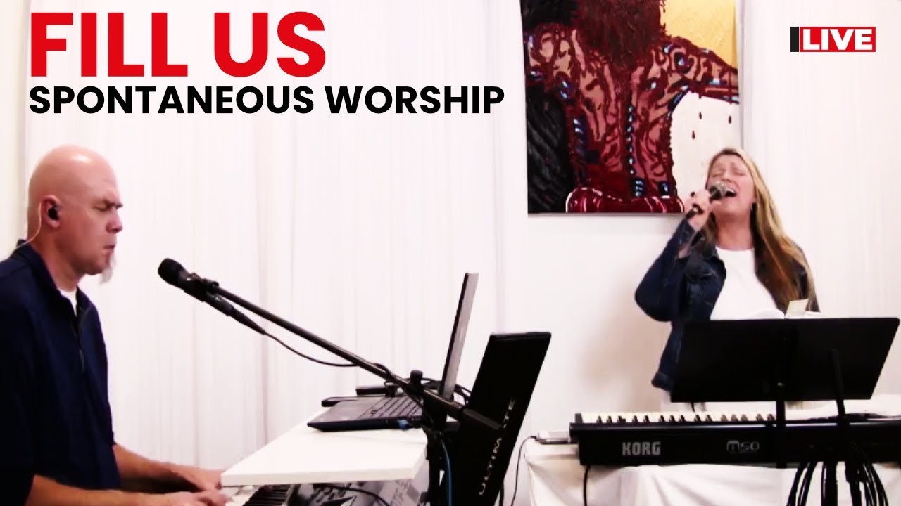 Holy Spirit, Fill Us – Spontaneous Worship | Lilyband Psalmist