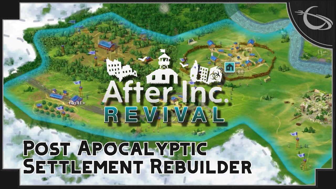After Inc: Revival - Rebuilding Civilization After the Apocalypse