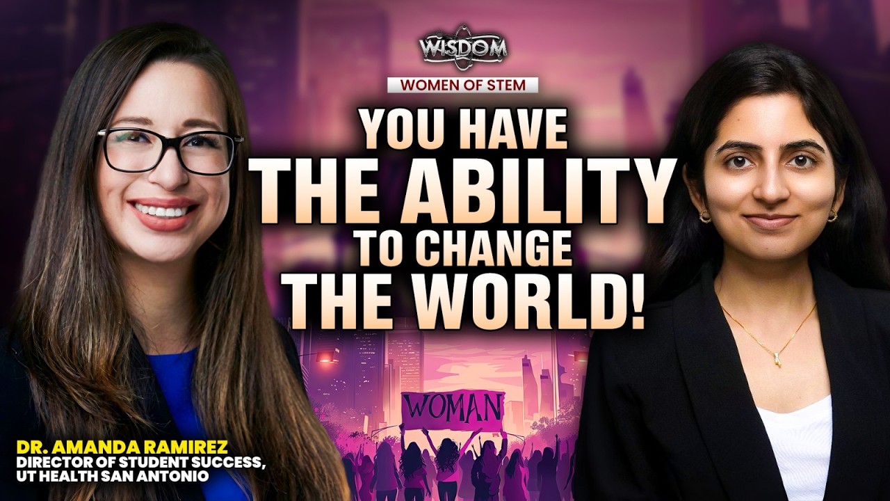 Building Futures: Dr. Amanda Ramirez on Success, Science & Systemic Change | WISDOM Podcast Ep 5