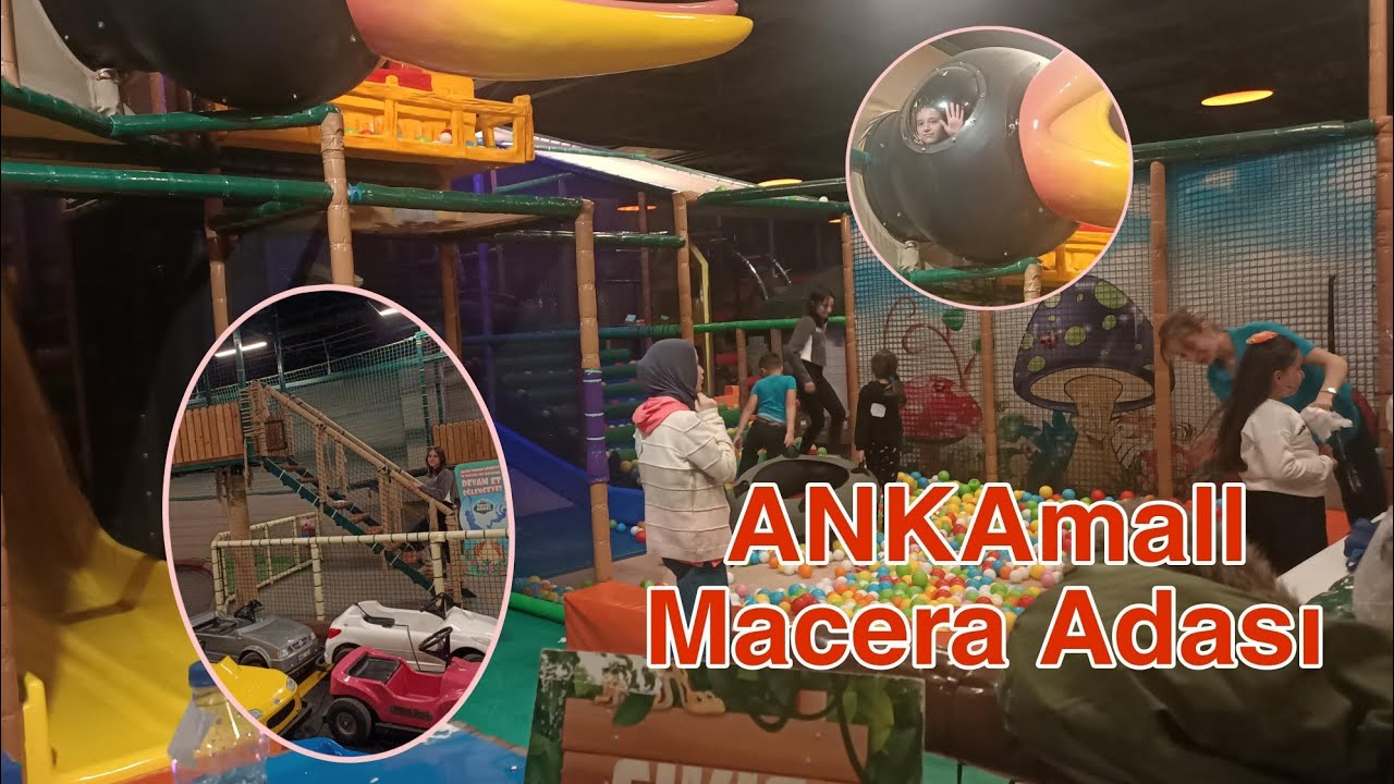ANKAmall Alışveriş Merkezi Oyun Parkı & ANKAmall MACERA ADASI 🎪 Ankara'da eğlencenin tadını çıkarın🎉