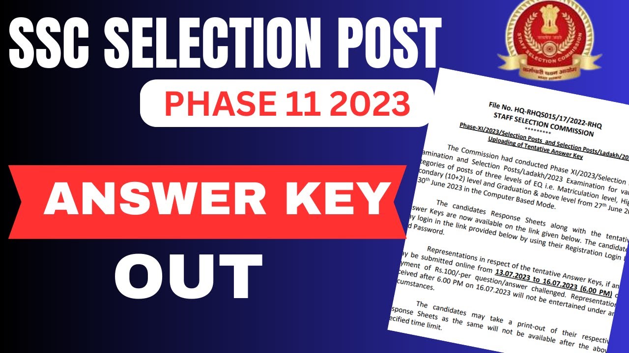 SSC Selection Post Phase 11 Answer Key 2023 Out | SSC Selection Post Phase 11 Expected Cut Off | SSC
