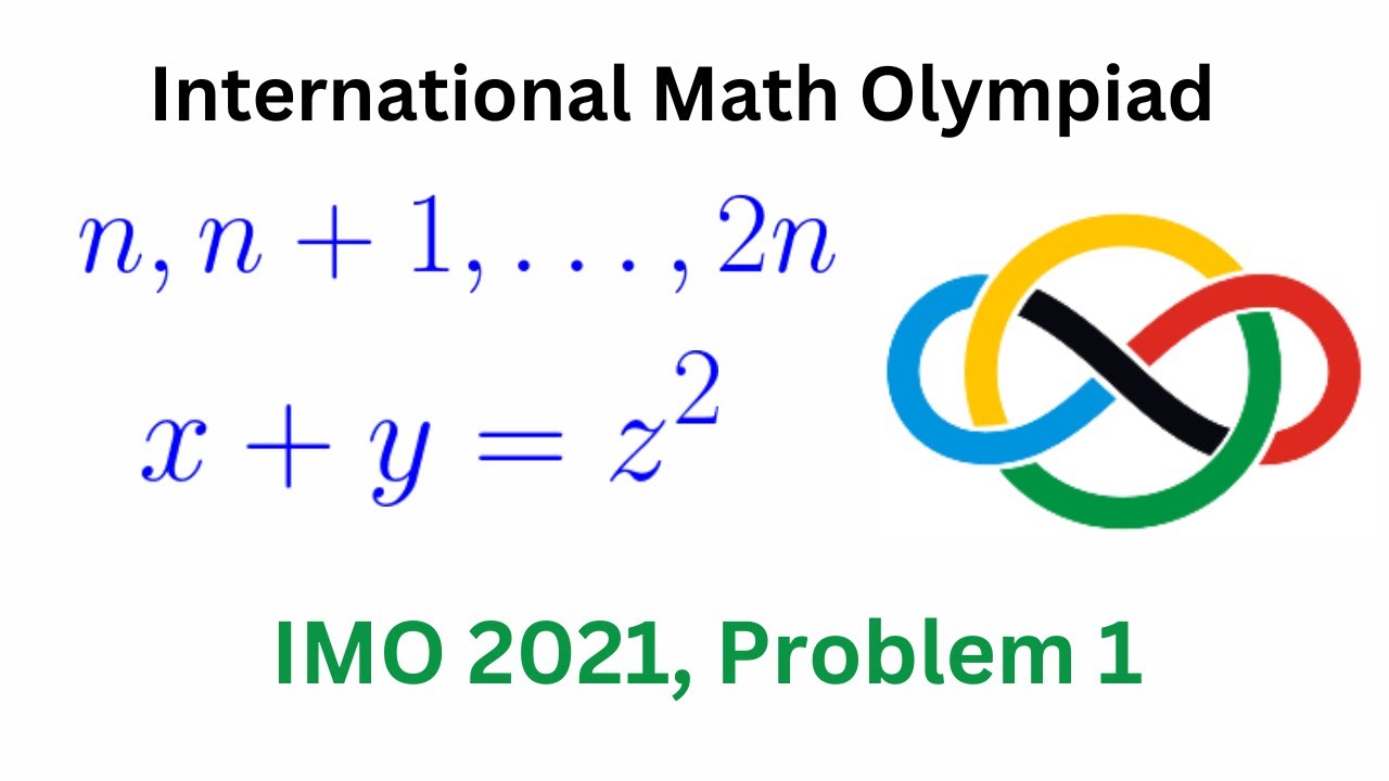International Math Olympiad, IMO 2021, Problem 1