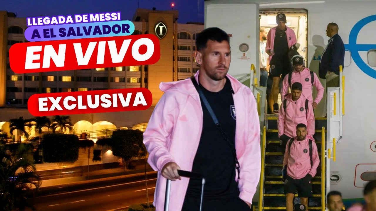 EN VIVO MESSI LLEGA A EL SALVADOR así se vive El ambiente Bren la viajera te menciono  #elsalvador