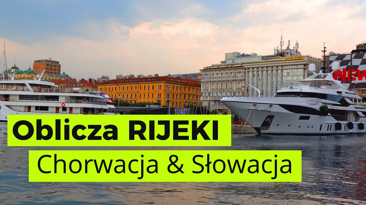 Rijeka w Chorwacji | Po co tam przyjeżdżać? | Co zobaczyć w Rijece?