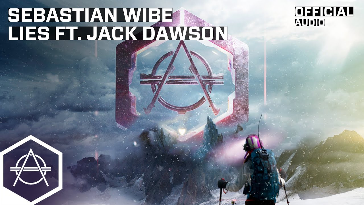 Sebastian Wibe - Lies ft. Jack Dawson (Official Audio)