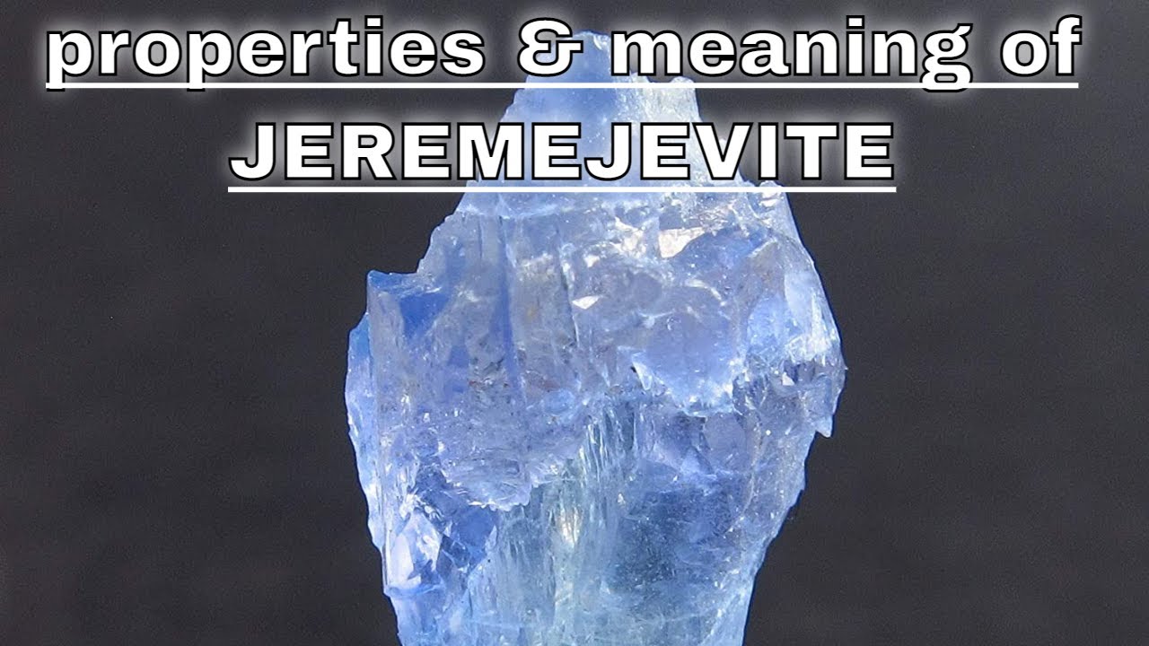 Jeremejevite Meaning Benefits and Spiritual Properties