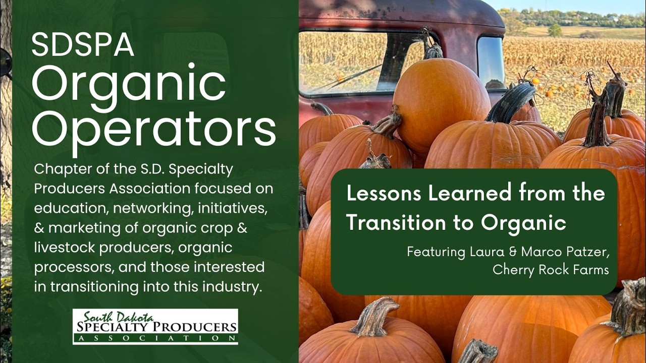 Lessons Learned from the Transition to Organic with Cherryrock Farms