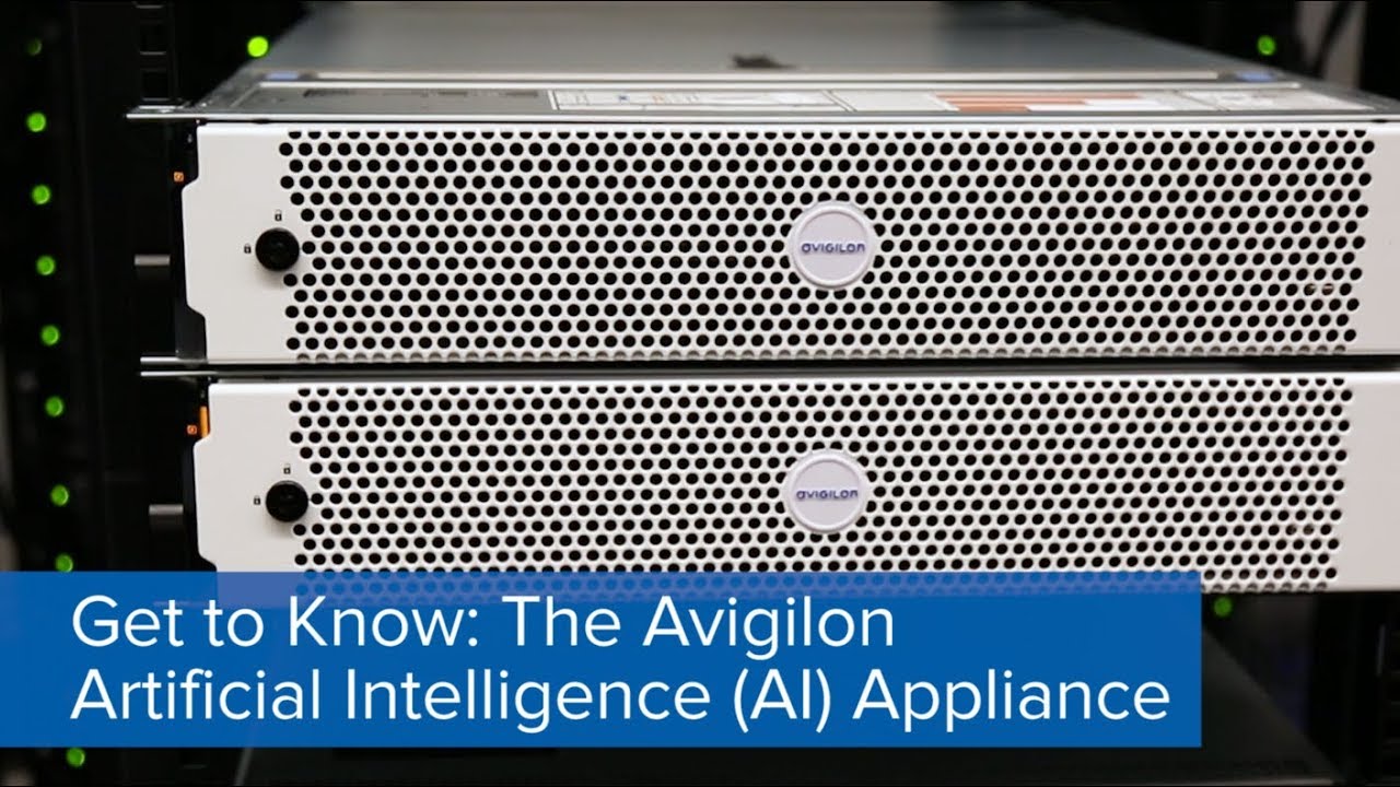 Get to Know | Avigilon AI Appliance