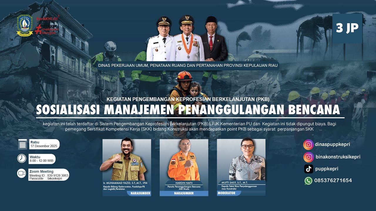 KEGIATAN PENGEMBANGAN KOMPETENSI BERKELANJUTAN (PKB) - Sosialisasi Manajemen Penanggulangan Bencana