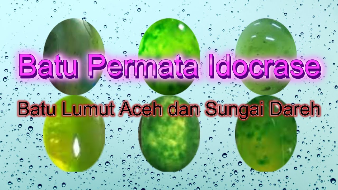 Batu Idocrase | Batu Sungai dareh | Batu Lumut Aceh