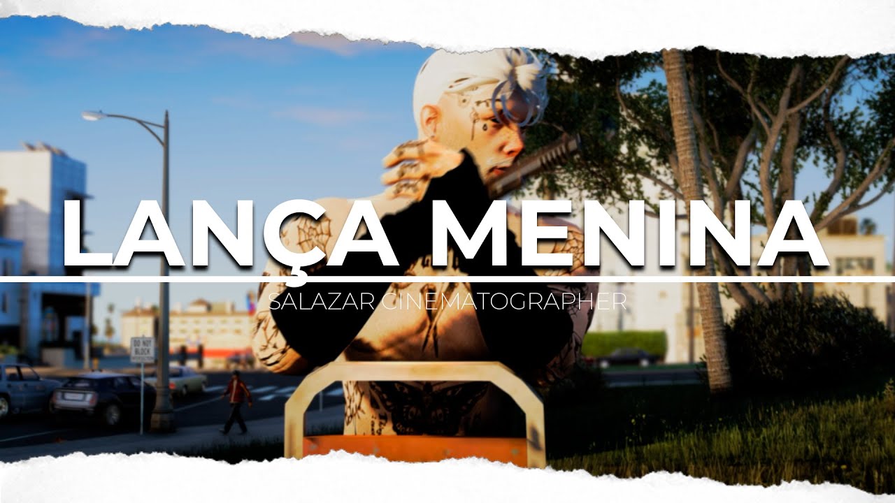 Lança Menina (Luísa Sonza) | GTA5 (Cinematic Video, Rockstar Editor)