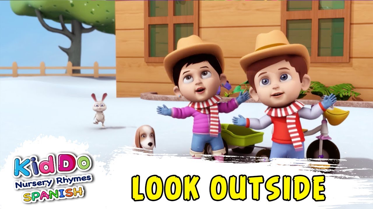 Look Outside - Kiddo Nursery Rhymes In Spanish | Spanish Learning For Kids