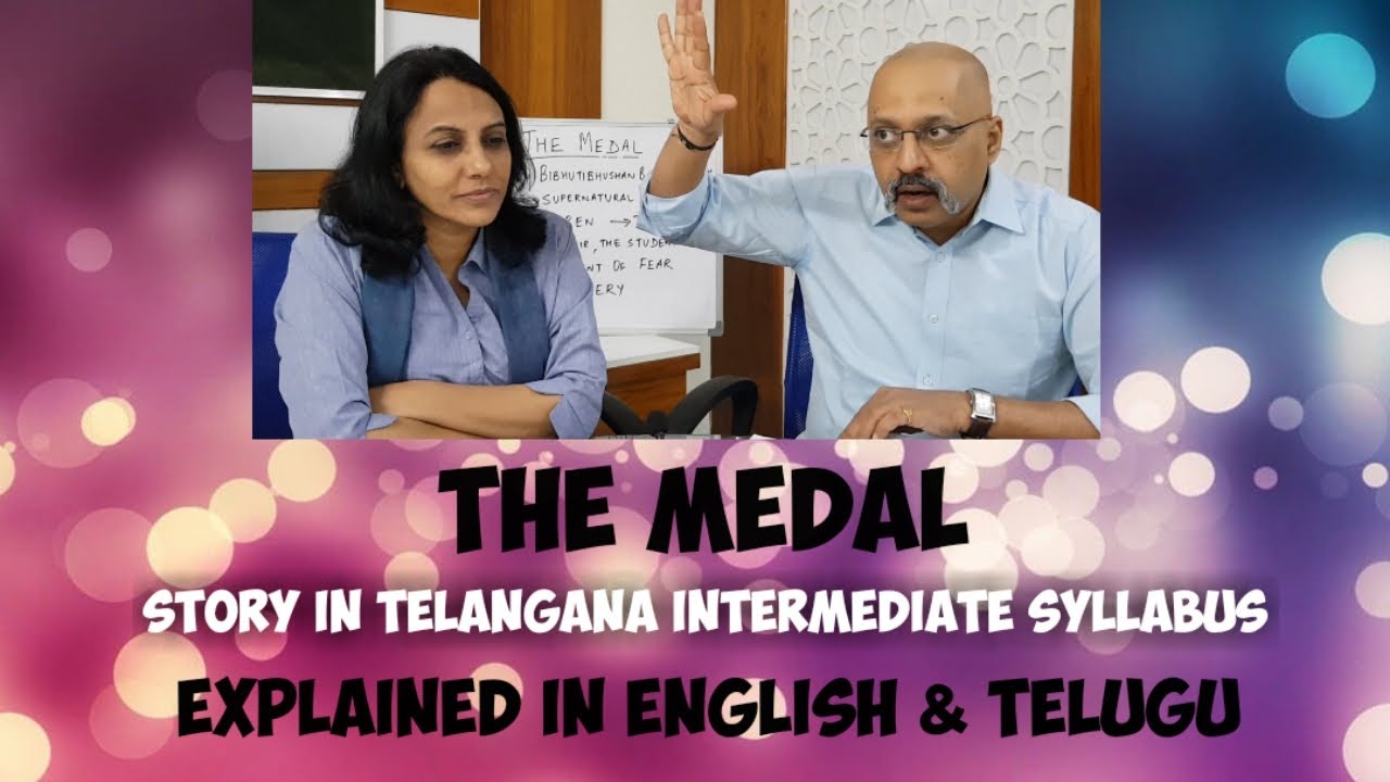 The Medal by Bibhutibhushan Bandhopadhyay - #Telangana Intermediate #English (Explained in #Telugu)