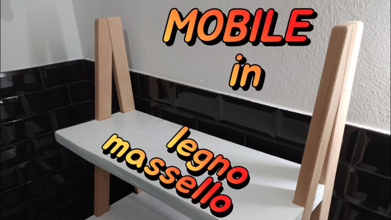 Mobile in legno massello - fai da te