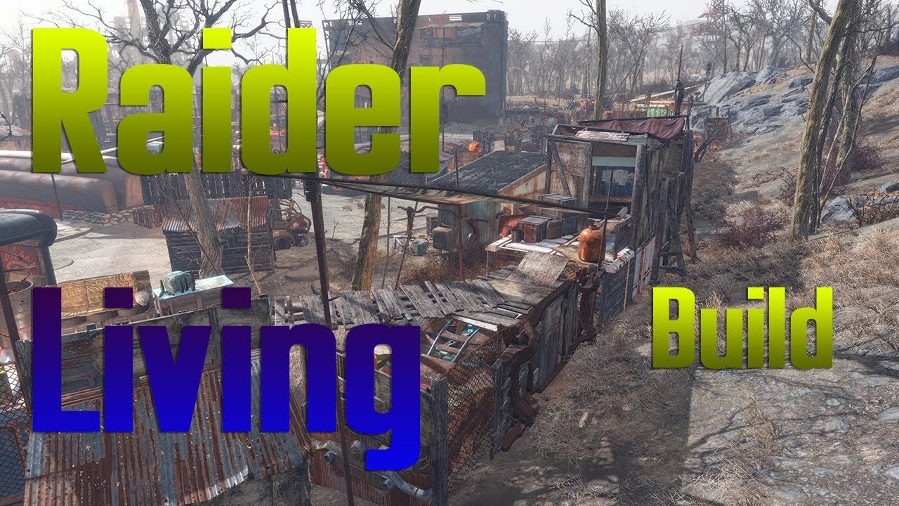 Raider Living Build Process - Fallout 4 Raider Settlement