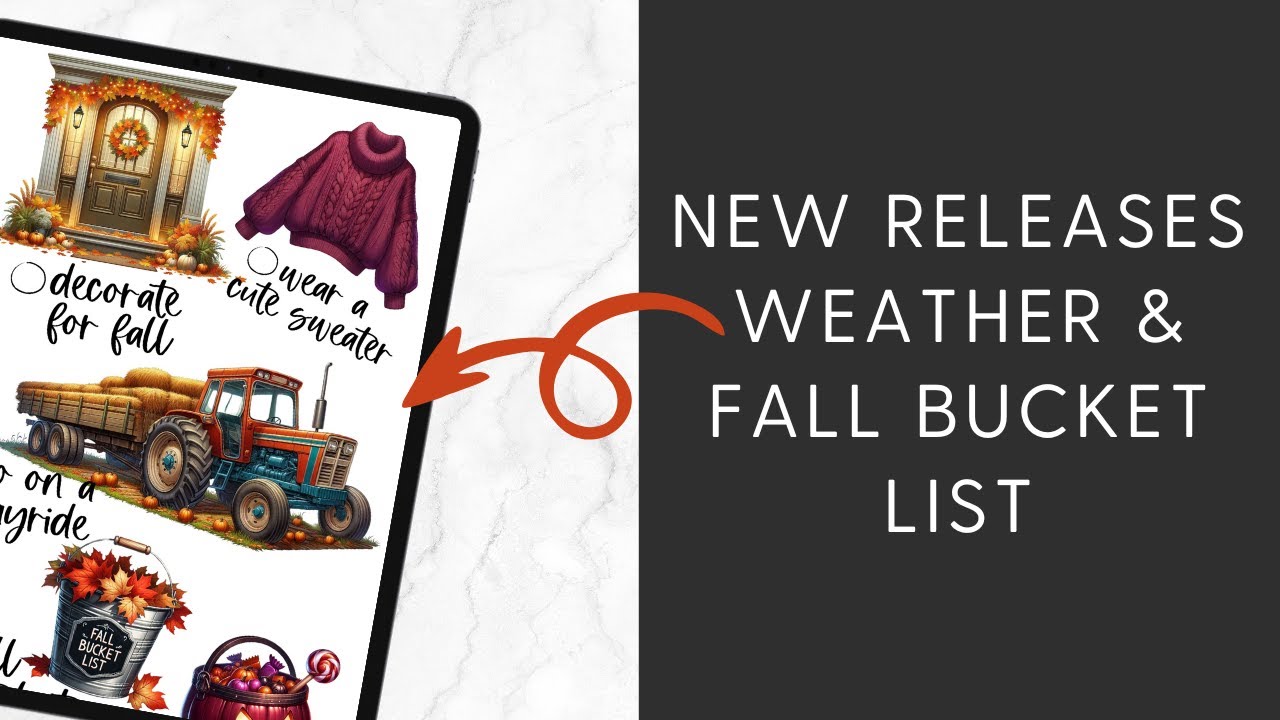 ⭐️ NEW RELEASES Fall Bucket List Stickers and Weather Widgets Plus NEW Essentials 2024