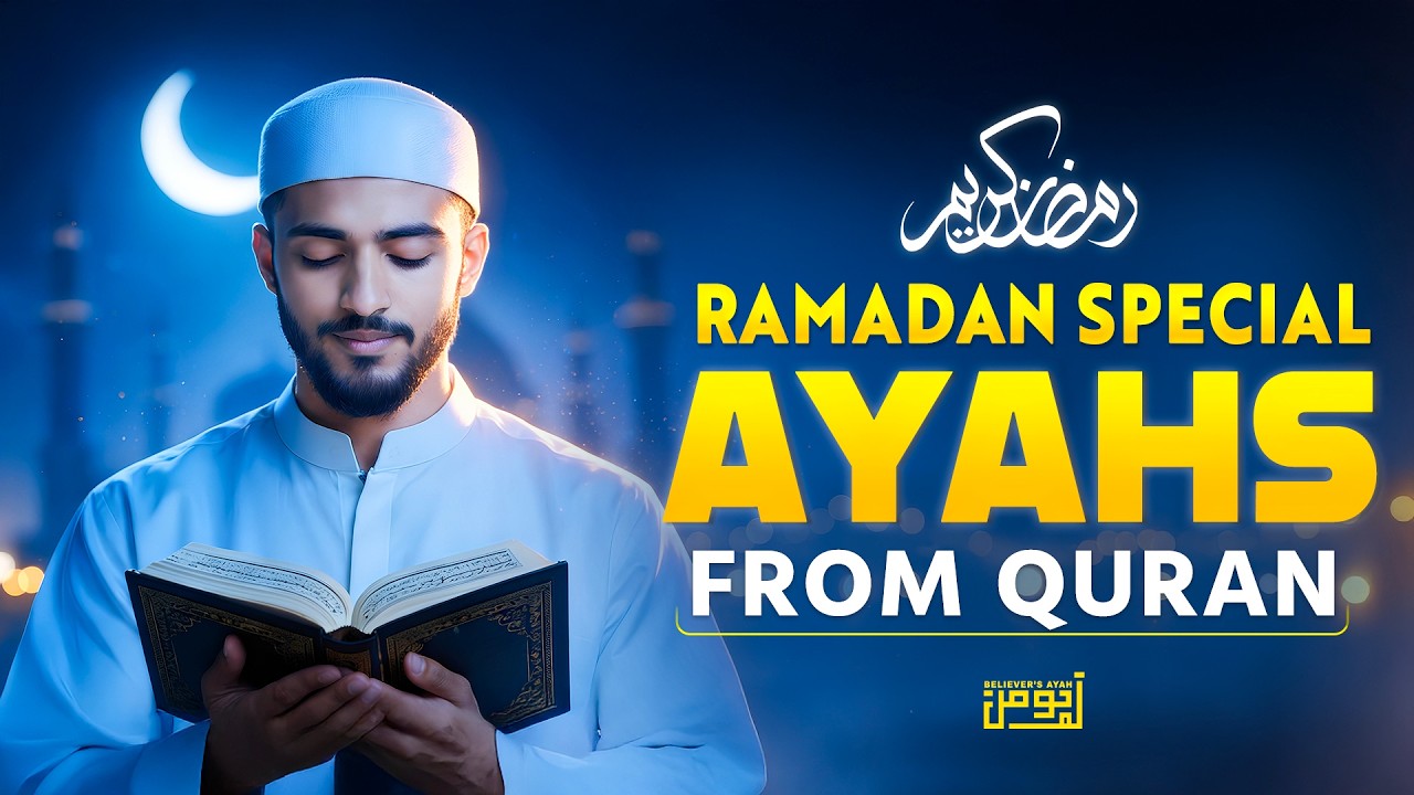 Ramadan 2026 Special Ayahs | Soothe Your Heart with Quran Verses #ramadan2026