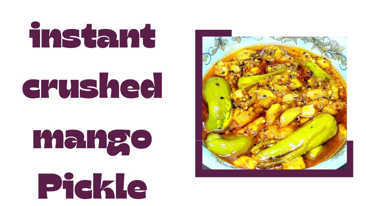 Raw mango crushed pickle/Keri Ka crushed achar