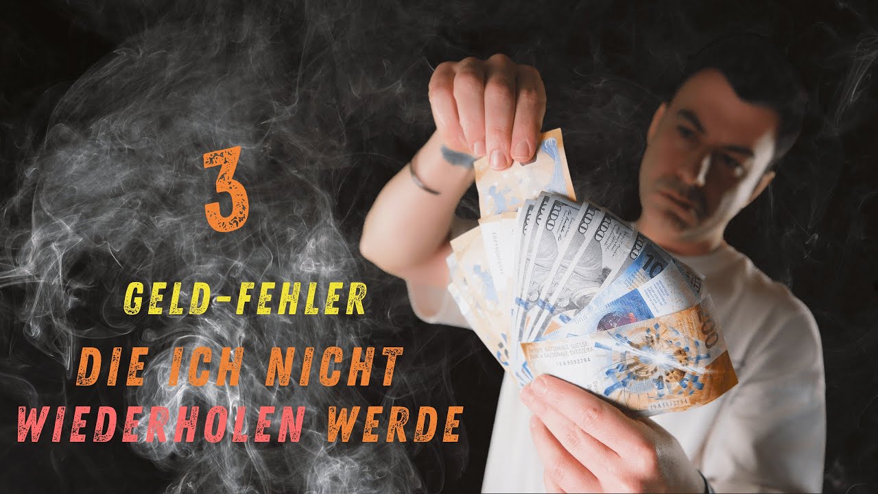 3 Geld Fehler, die ich nicht wiederholen werde!