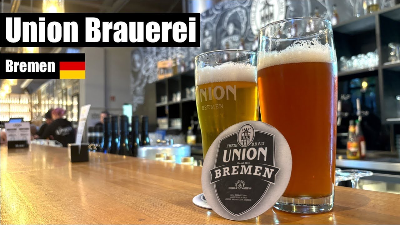 I visit UNION BREWERY in Bremen | German beer at its best?