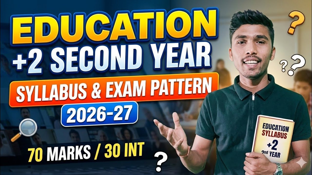 Education,+2  second year, syllabus and exam pattern discussion 2026-27
