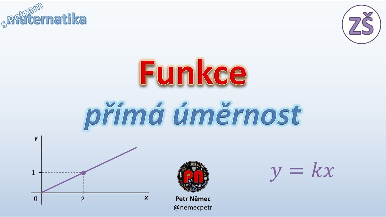 Přímá úměrnost - Matematika 9 ZŠ