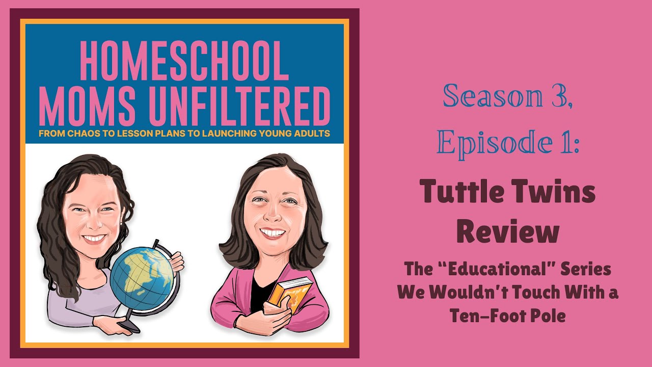 S3, Ep1: Tuttle Twins Review - The “Educational” Series We Wouldn’t Touch With a Ten-Foot Pole