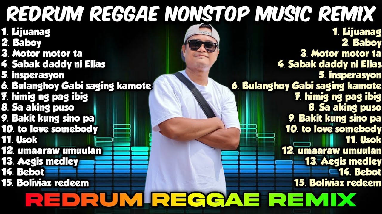 REDRUM REGGAE NONSTOP MUSIC REMIX