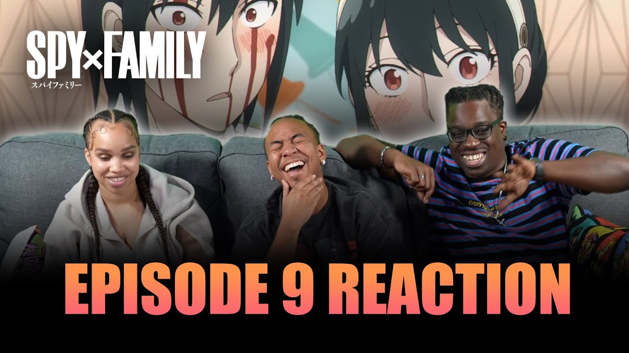 Show Off How in Love You Are | Spy x Family Ep 9 Reaction
