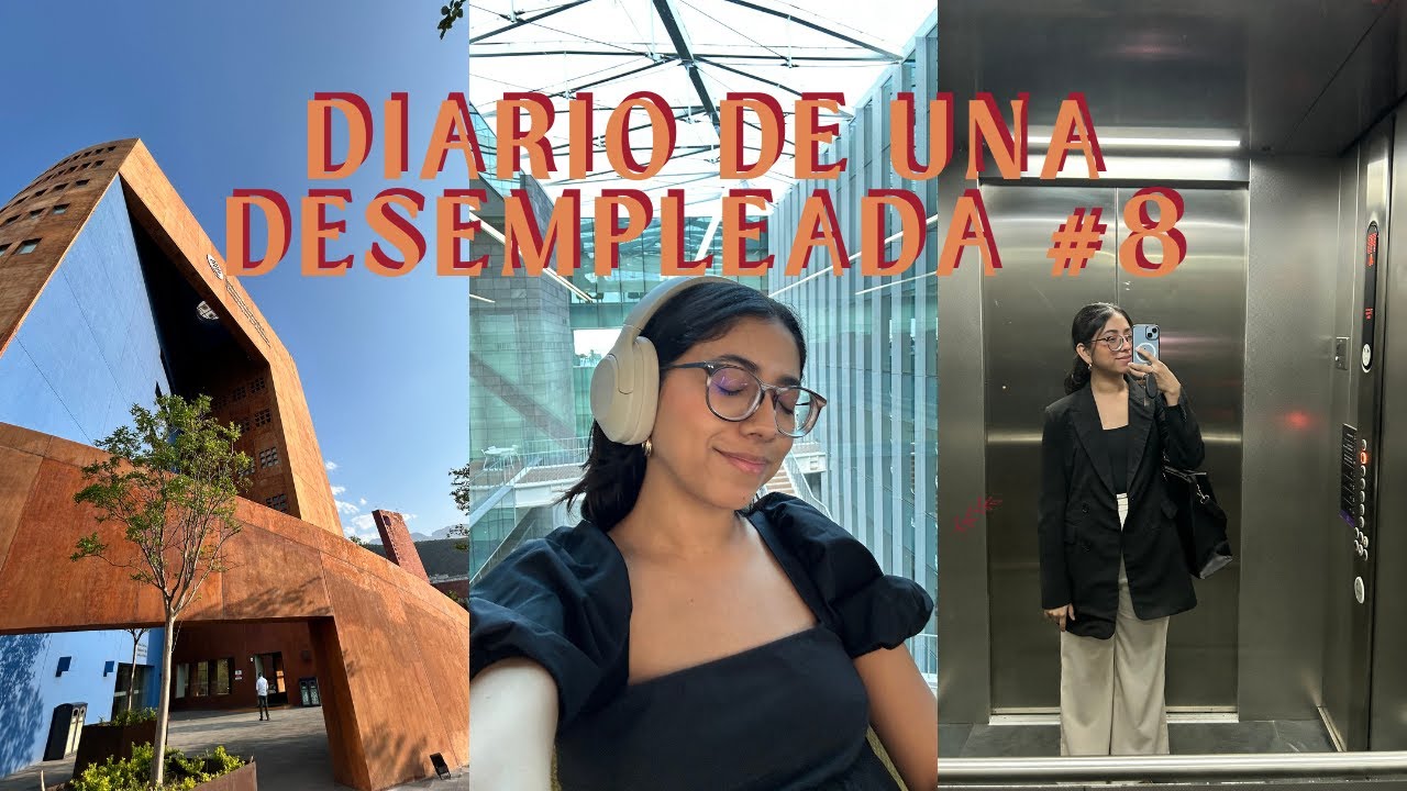 diario de una desempleada #8 | entrevistas presenciales, lugares para trabajar en MTY y updates 👩🏽‍💻