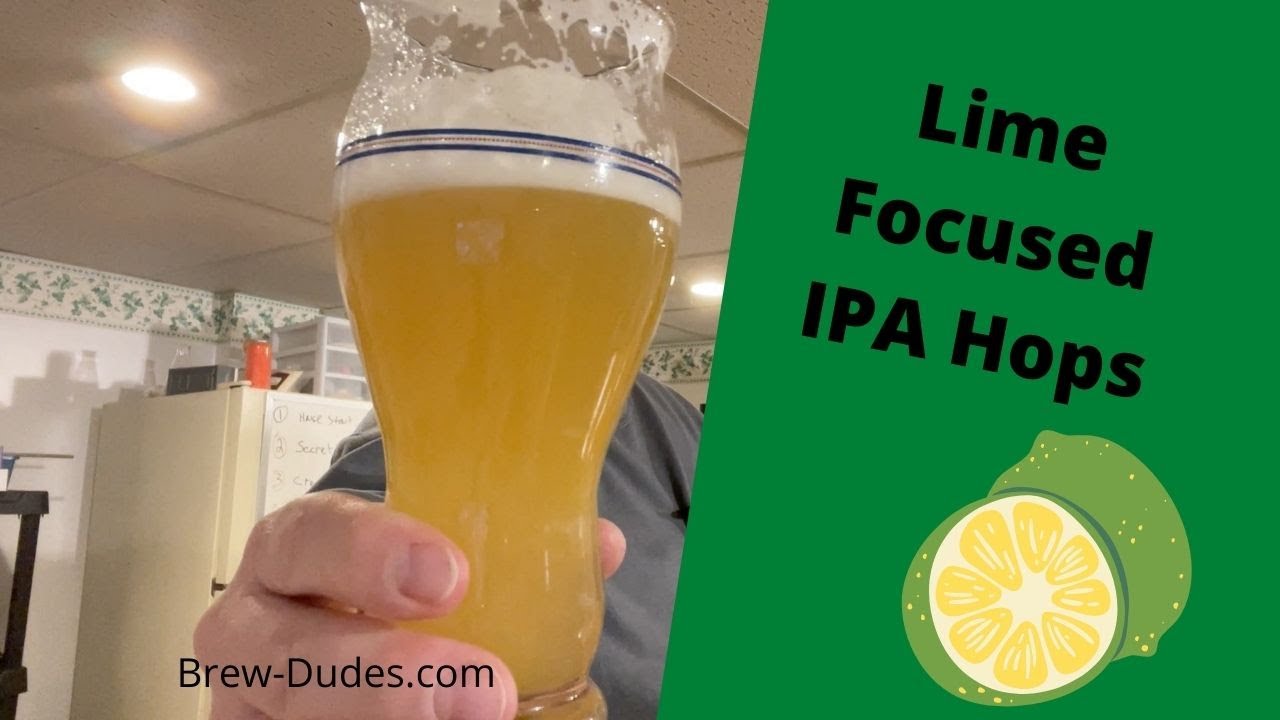 NEIPA Innovation: Lime Focused Hop Flavors - Brew Dudes