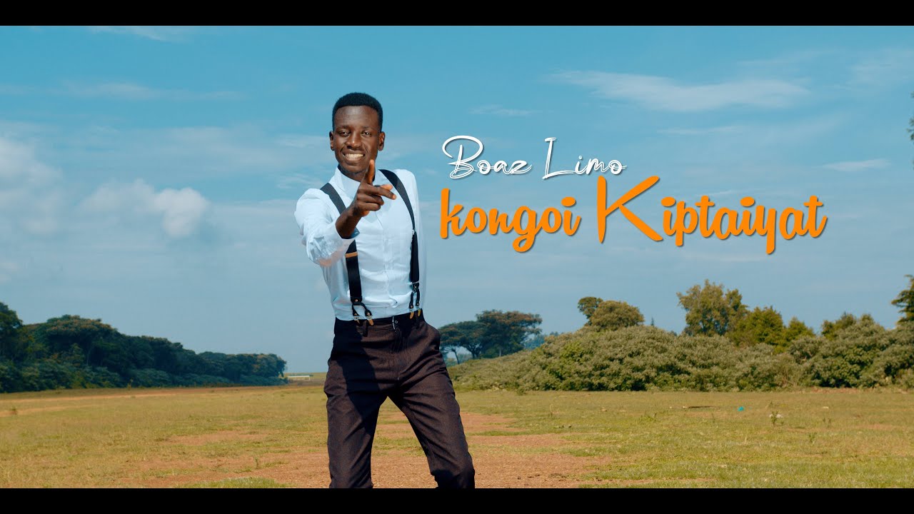 Boaz Limo - Kongoi Kiptaiyat (official video)6K
