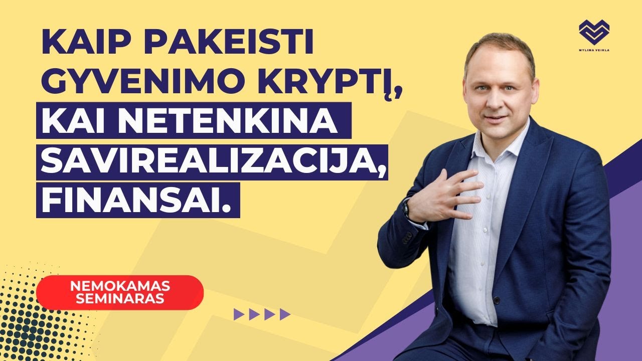 Kaip pakeisti gyvenimo kryptį, kai netenkina savirealizacija, finansai.