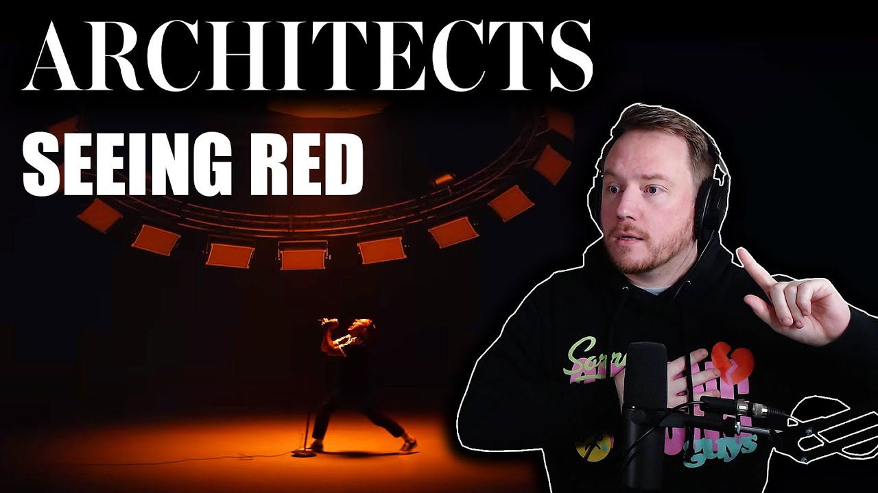 LIKE PUNCH IN THE CHEST | Architects (Seeing Red) 👀🔴😡