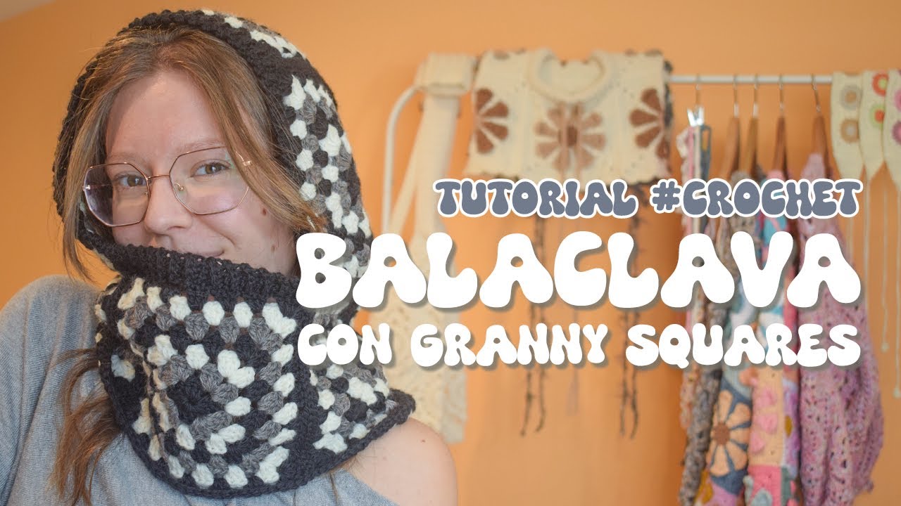 Tutorial de BALACLAVA fácil con GRANNY SQUARE básico ❄️​🖤​