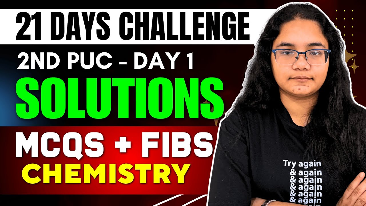 2nd PUC Chemistry Solutions MCQs & FIBs | 2nd PU 21 Days Challenge Day 1