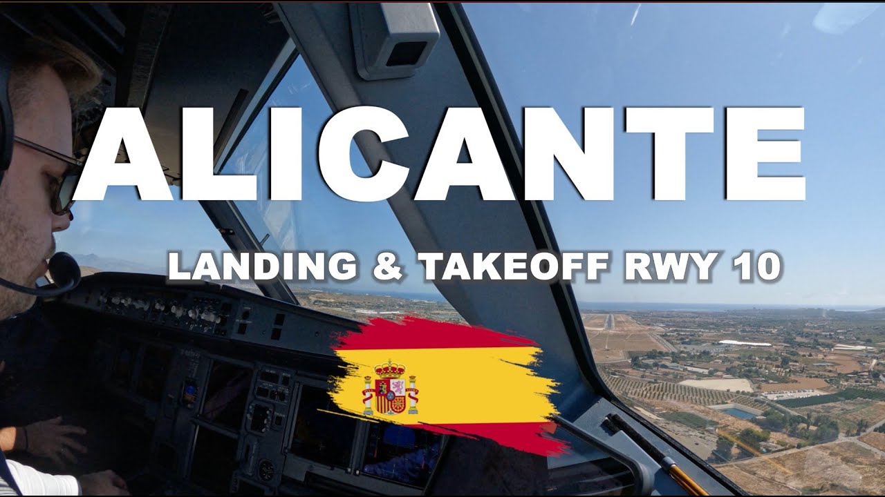 A320N | ALC🇪🇸ALICANTE LANDING & TAKEOFF | 4K COCKPIT VIEW