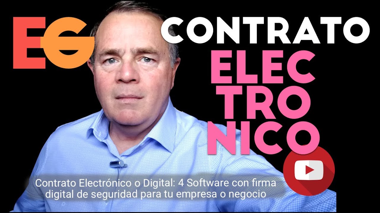 Contrato Electrónico o Digital: 4 Software para Animar el Negocio de tu Empresa con Seguridad
