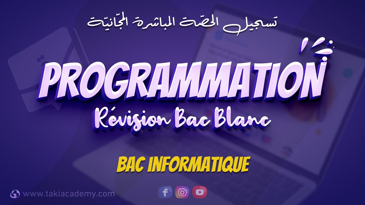 🔴 Rec | Programmation : Révision Bac Blanc | Bac Informatique