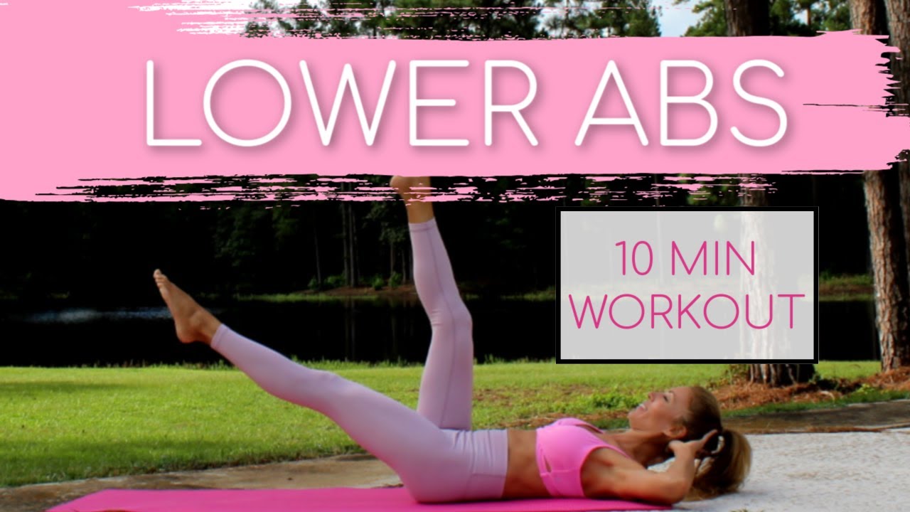 10 Min LOWER ABS WORKOUT [Lose Lower Belly Fat]