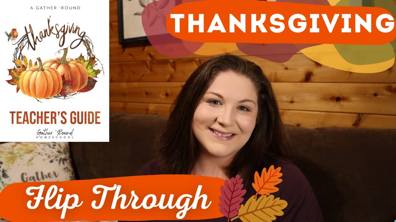 GATHER ROUND'S *NEW* Thanksgiving Mini Unit || 2022 - 2023 || Flip Through