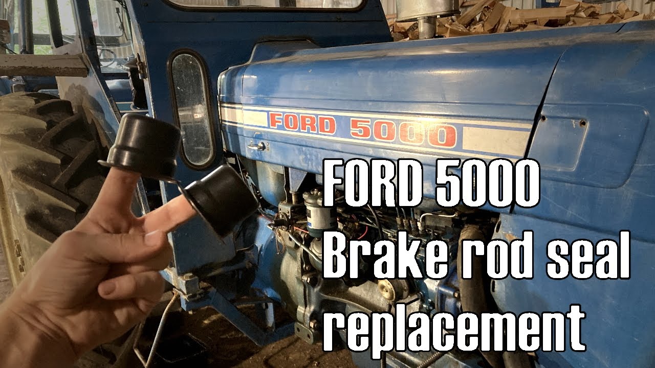 Ford 5000 Brake Rod Seal Replacement