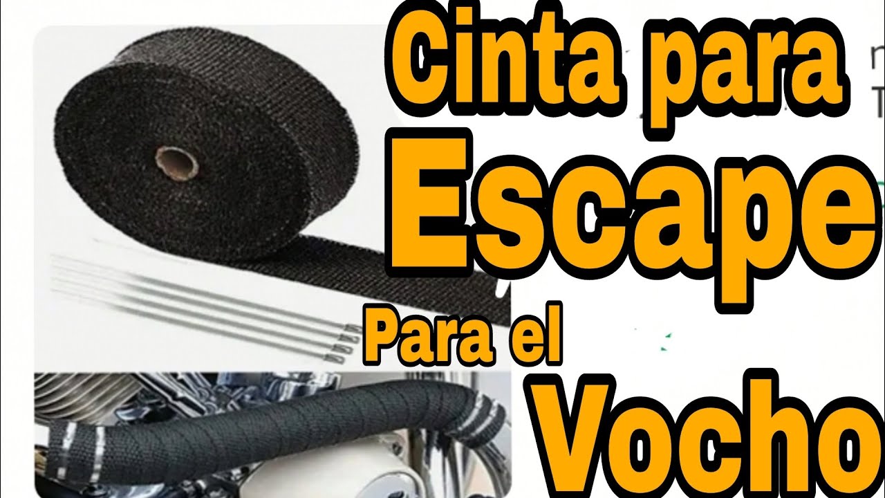 cinta de escape Térmica para el vocho